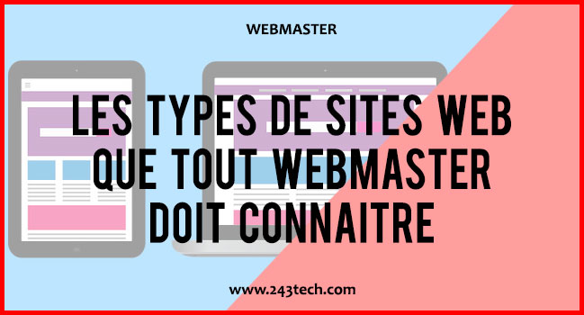 Les types de sites web que tout webmaster doit connaitre